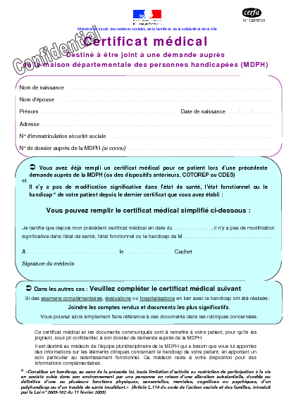 Aperçu Formulaire Cerfa No 13878-01 : Certificat médical adulte/enfant (destiné à être joint à une demande auprès de la maison départementale des personnes handicapées MDPH)