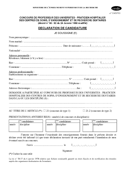 Aperçu Formulaire Cerfa No 11433-01 : Déclaration de candidature au concours de professeur des Universités - Praticiens hospitalier des centres de soins, d'enseignement et de recherche dentaires