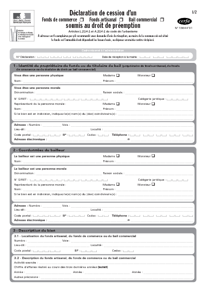 Aperçu Formulaire Cerfa No 13644-01 : Déclaration de cession d'un Fonds de commerce, Fonds artisanal, Bail commercial soumis au droit de préemption