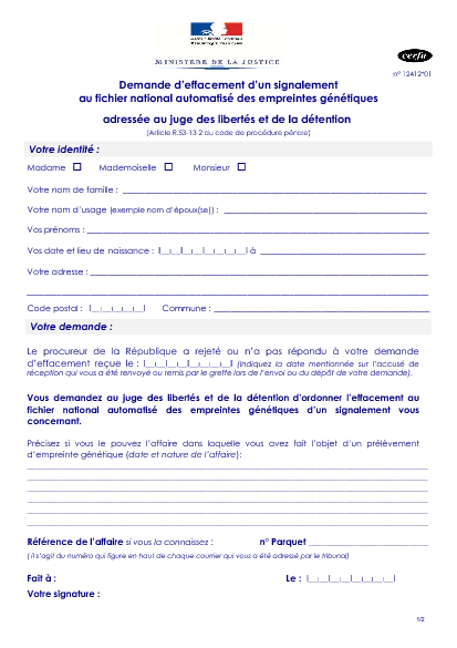 Aperçu Formulaire Cerfa No 12412-01 : Demande deffacement dun signalement au fichier national automatisé des empreintes génétiques adressée au juge des libertés et de la détention