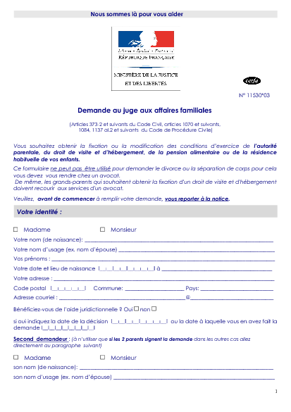 Aperçu Formulaire Cerfa No 11530-04 : Demande de révision, modification ou suspension de la pension alimentaire, du droit de visite et de garde de l'enfant aux JAF