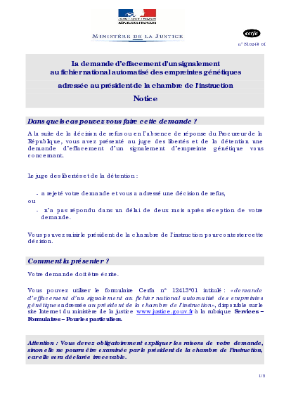 Aperçu Formulaire Cerfa No 51024-01 : Notice relative à la demande d'effacement d'un signalement au fichier national automatisé des empreintes génétiques adressée au président de la chambre de l'instruction